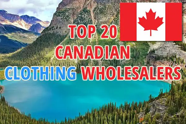 top 20 Canadian clothing wholesalers