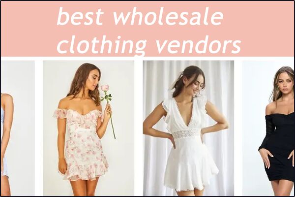 wholesale clothing vendors list