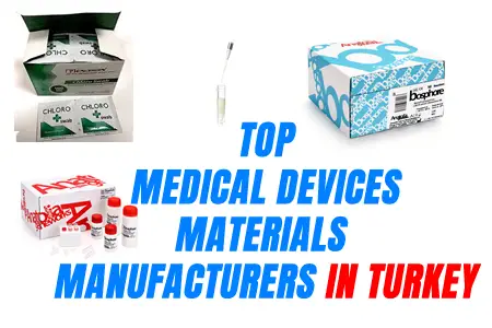 Producători de dispozitive medicale, truse de diagnosticare, materiale medicale din Turcia 1