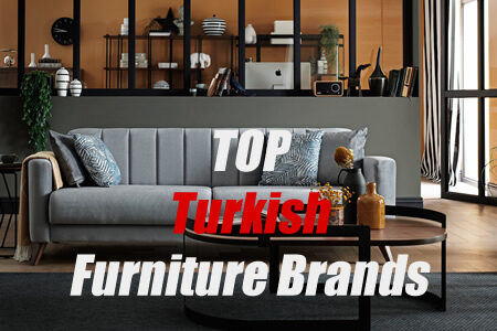 bästa turkiska möbelmärken och topptillverkare i Turkiet