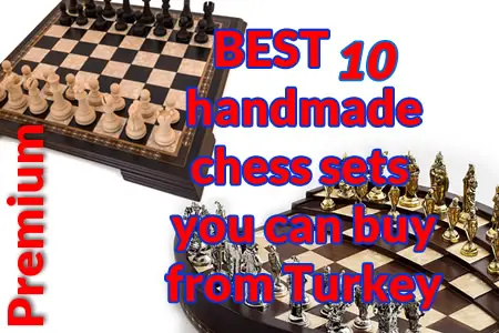 Cele mai bune seturi de șah turcești handmade de lux pentru a cumpăra online