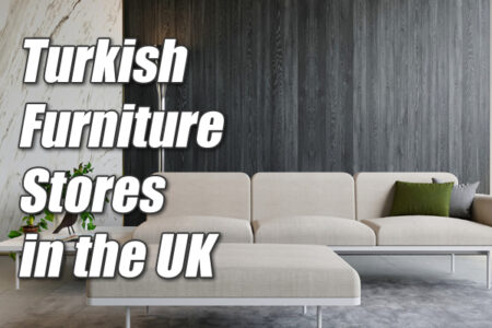Principais lojas de móveis turcos no Reino Unido