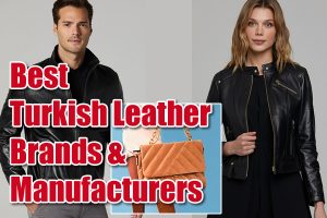 10 bästa turkiska lädermärken och tillverkare