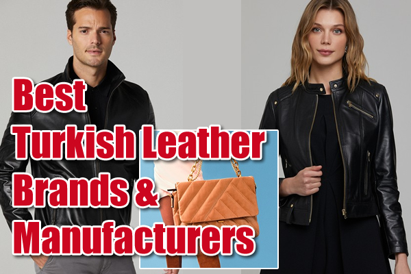 7 meilleures marques et fabricants de cuir turc